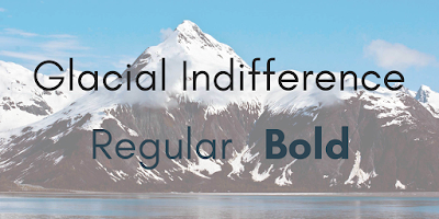 glacial indifference font 5 big